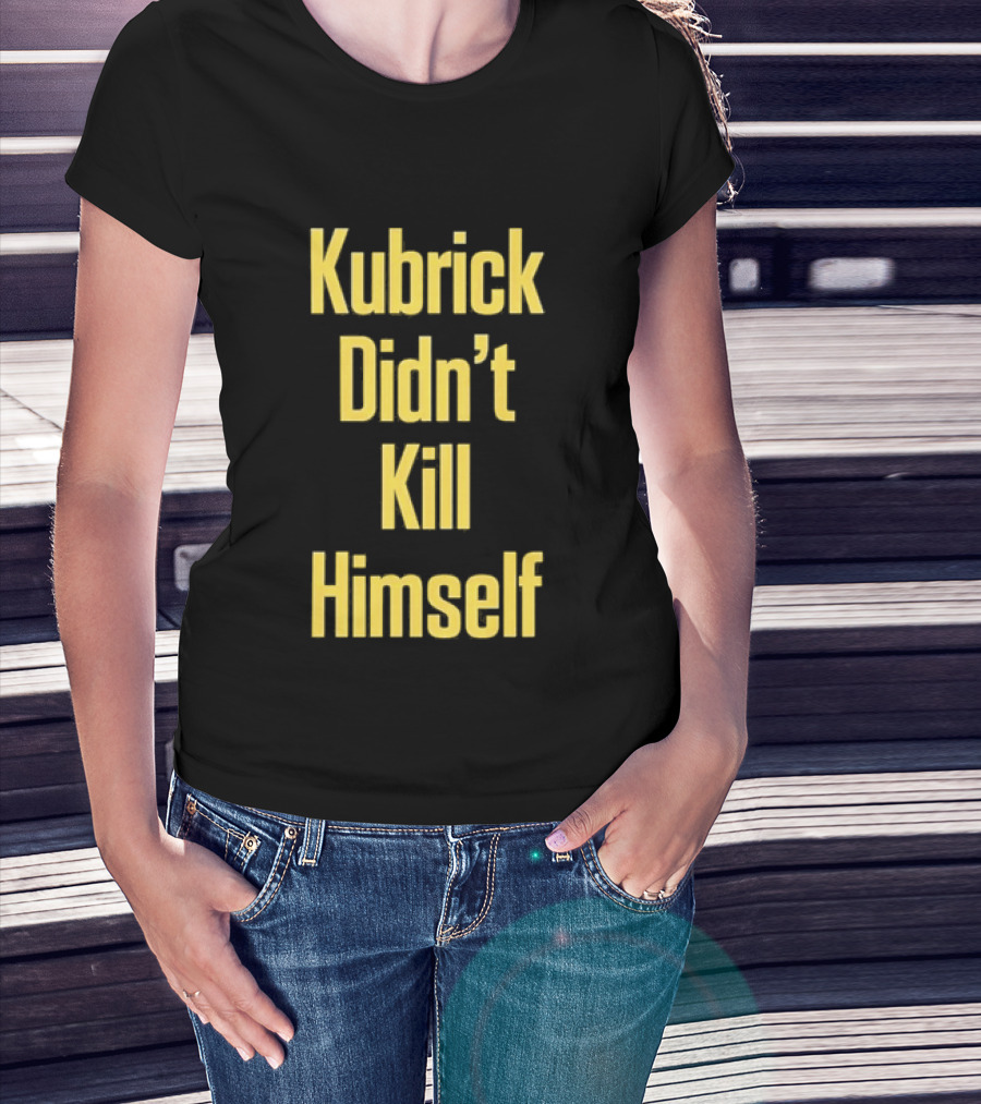 Kubrick Didn't Kill Himself Yellow T-Shirt