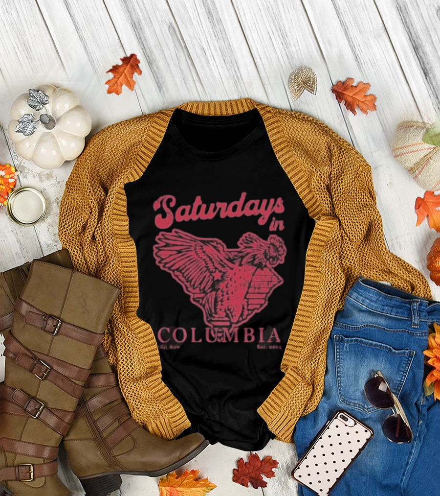 Saturdays In Columbia South Carolina Gamecocks T-Shirt