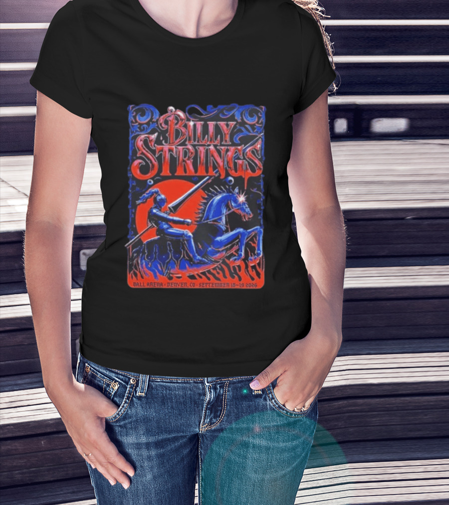 Billy Strings Ball Arena Denver September 18 19 2026 Knight On Horse Tour T-Shirt