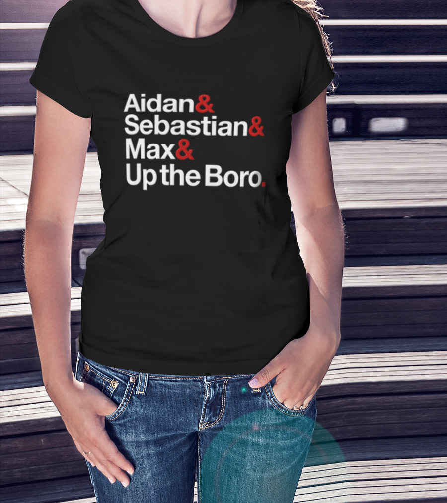 Aidan Sebastian Max Up The Boro Names T-Shirt