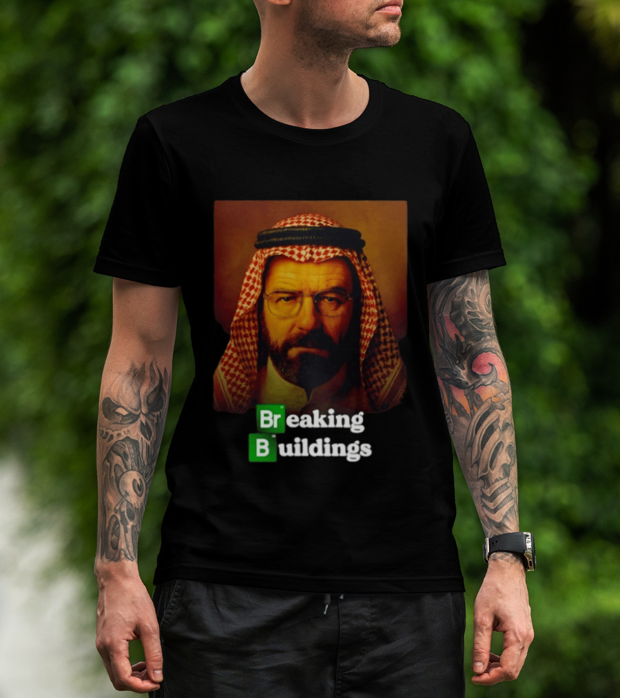 Breaking Buildings Bryan Cranston Walter White Middle Eastern Headdress T-Shirt