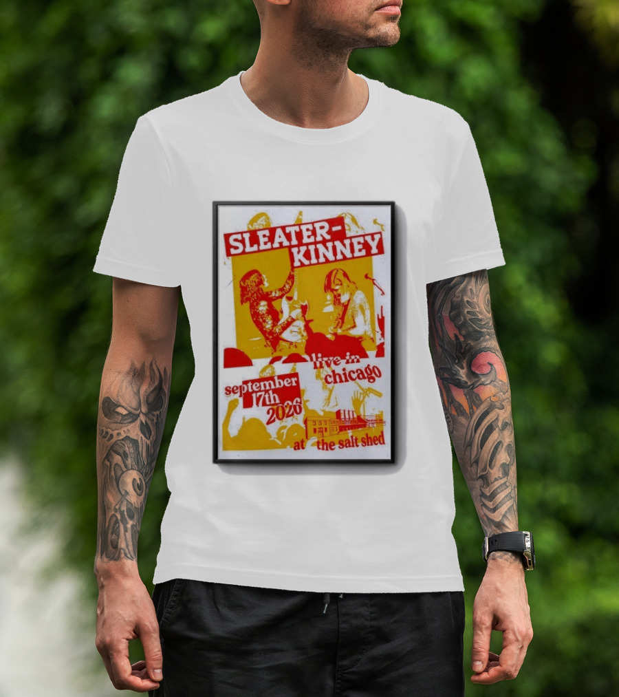 Sleater Kinney Live In Chicago At The Salt Shed September 17th 2026 T-Shirt