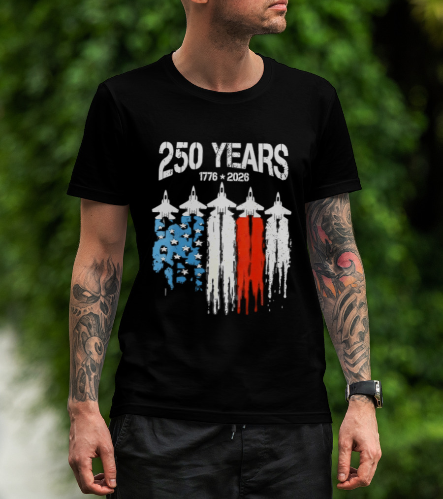 250 Years 1776 2026 Jet Stars And Stripes Anniversary T-Shirt