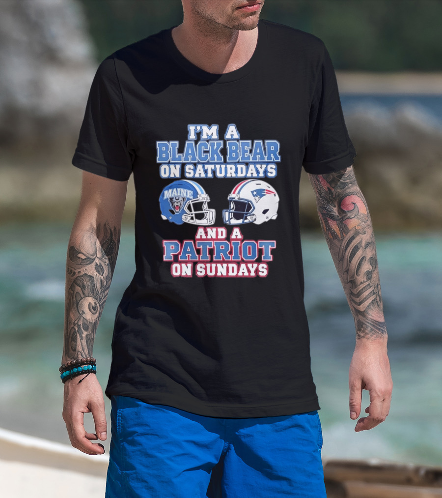 I'm A Black Bear On Saturdays Maine And A Patriot On Sundays T-Shirt