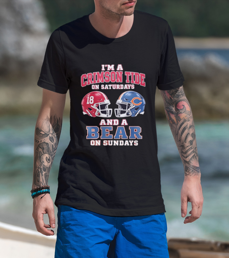 I'm A Crimson Tide On Saturdays And A Bear On Sundays Football Helmets T-Shirt