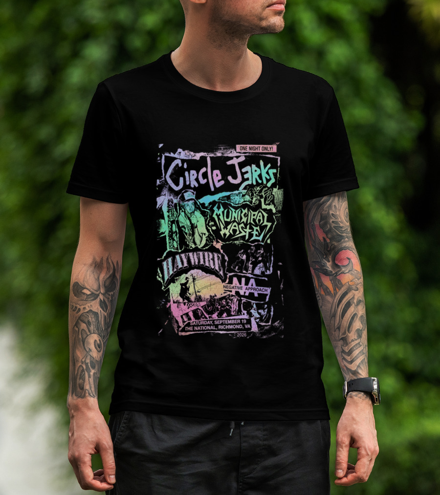 Circle Jerks Municipal Waste Negative Approach Haymarket September 19 2026 The National Richmond Virginia Event T-Shirt