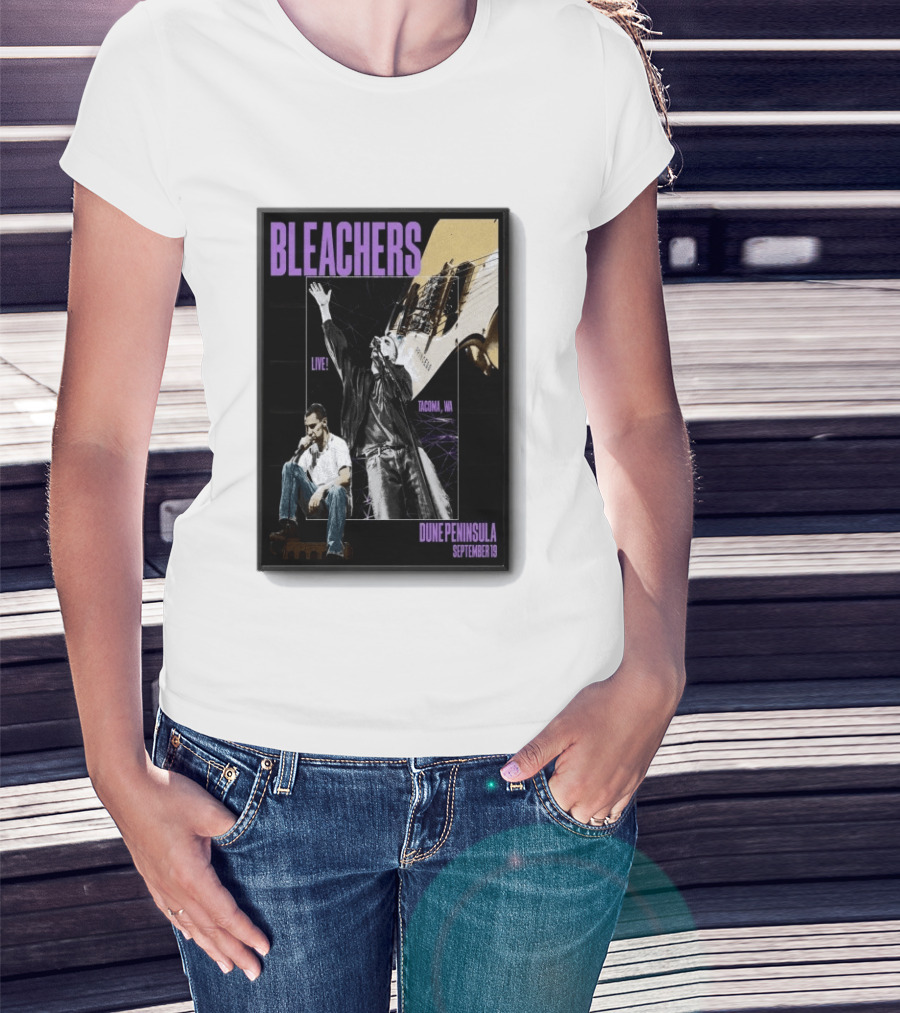 Bleachers Live Tacoma WA Dune Peninsula September 19 T-Shirt