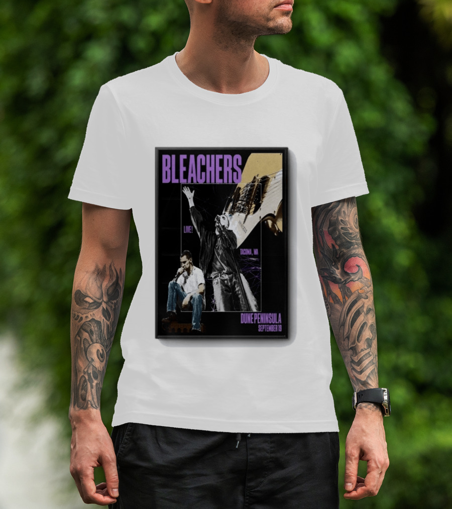 Bleachers Live Tacoma WA Dune Peninsula September 19 T-Shirt