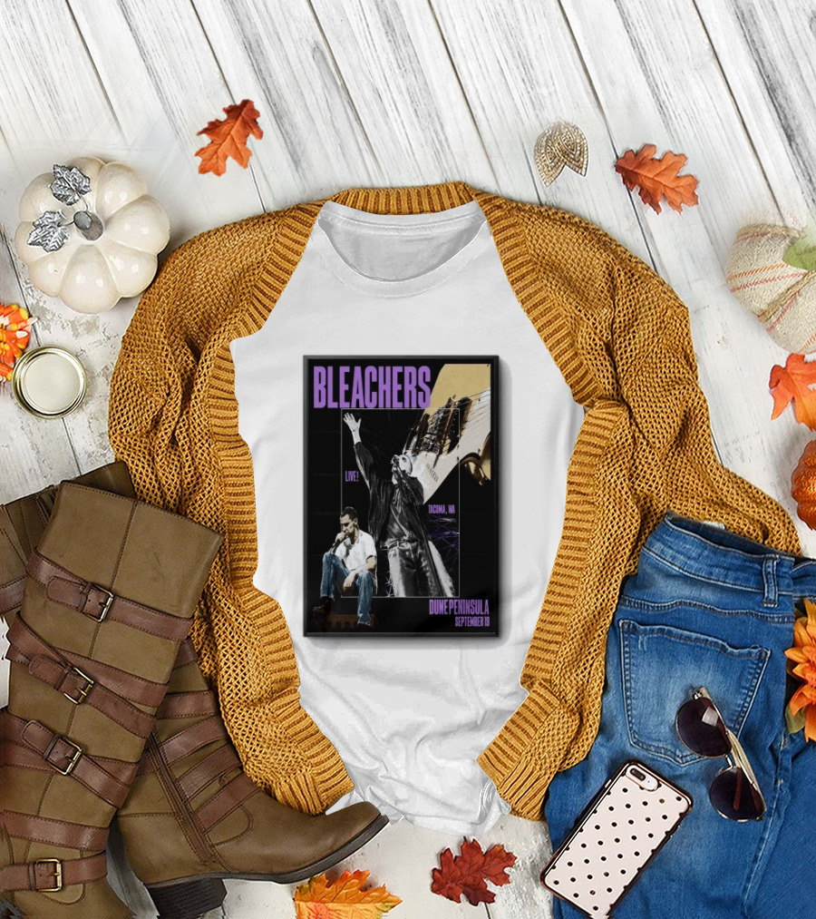 Bleachers Live Tacoma WA Dune Peninsula September 19 T-Shirt