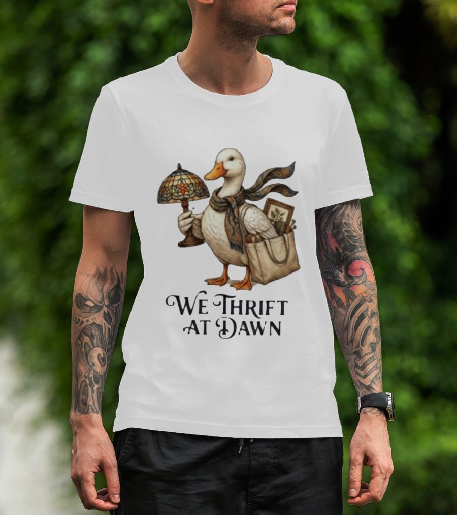 We Thrift At Dawn Duck Holding Tiffany Lamp With T-Shirt