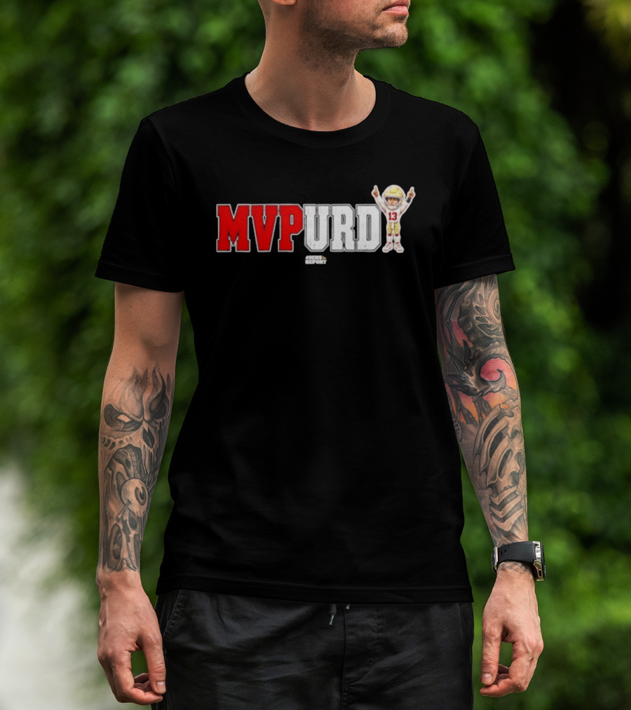 Brock Purdy MVPurd 49ers Report MVP SZN 13 San Francisco 49ers T-Shirt