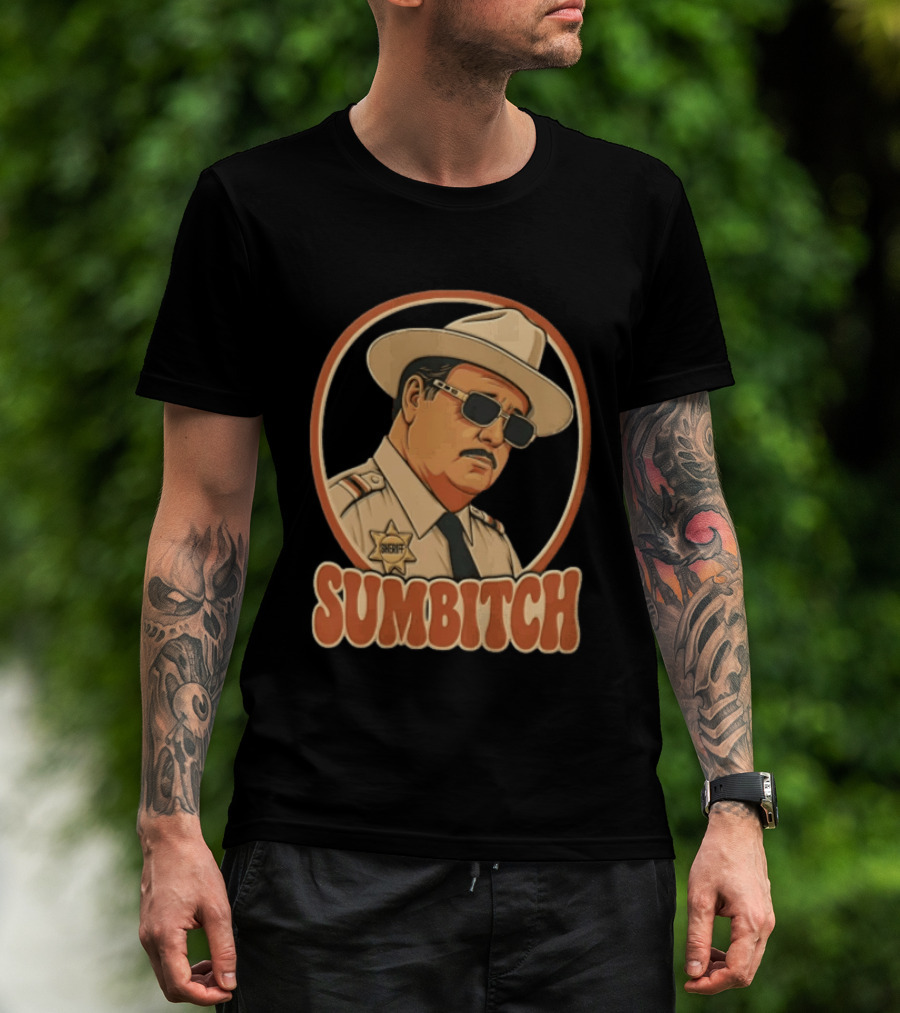 Sumbitch Sheriff Sunglasses Hat Cartoon T-Shirt