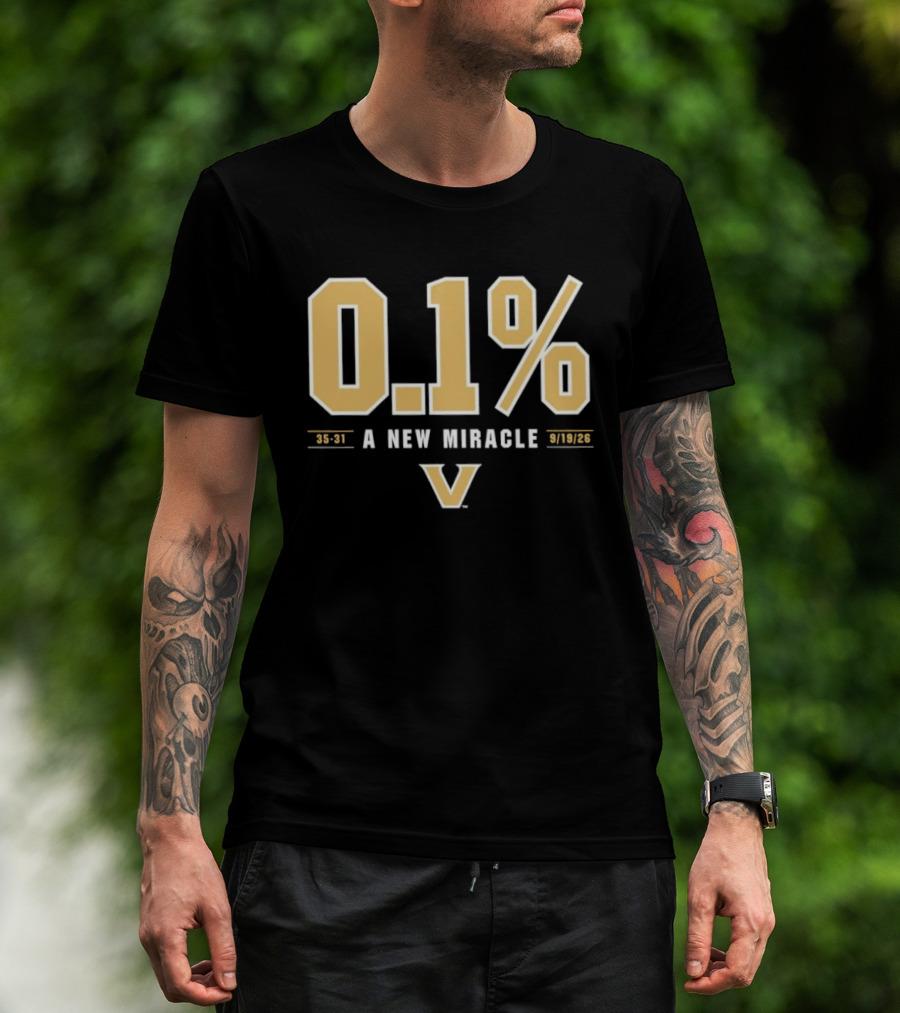 Vanderbilt Commodores 0.1% A New Miracle Football 30 31 T-Shirt