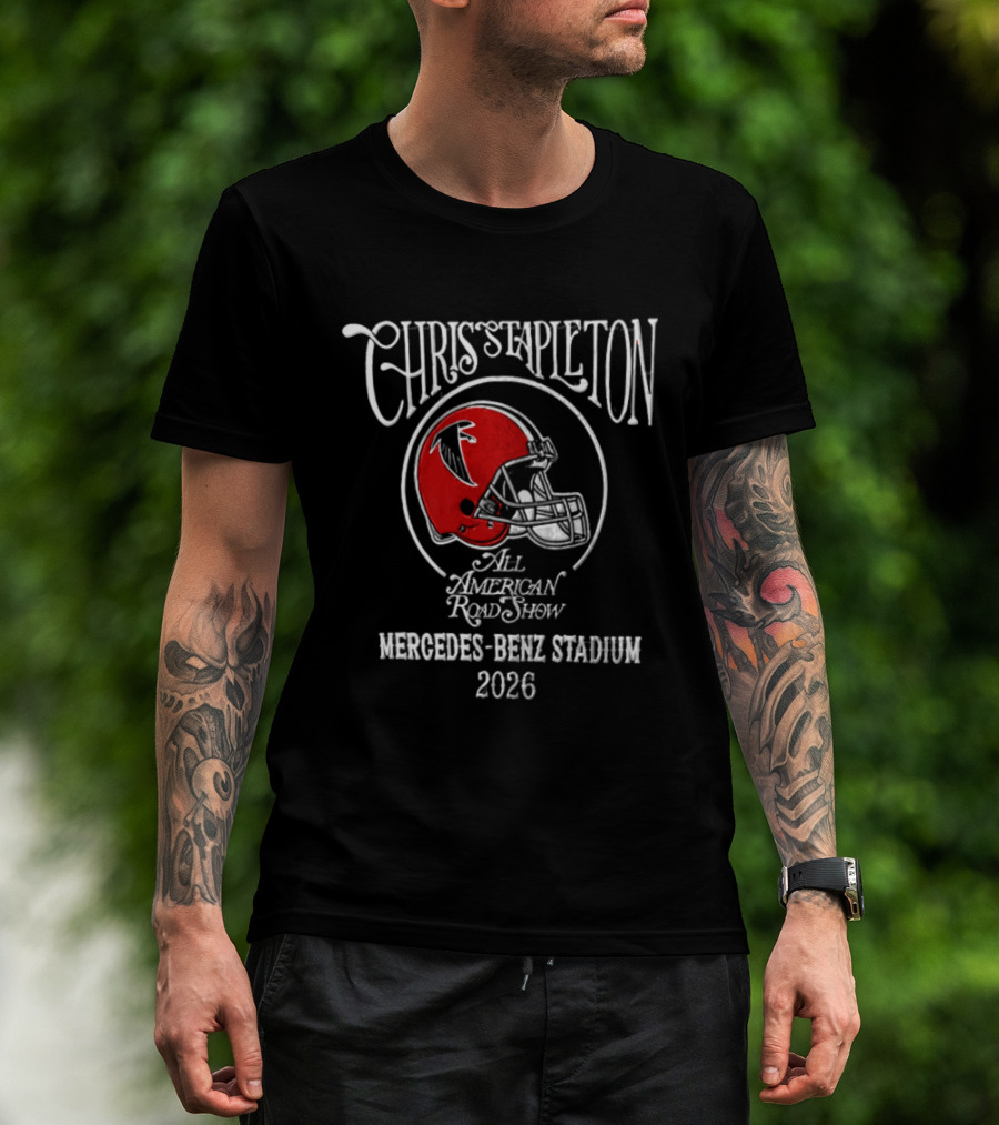 Chris Stapleton All American Road Show Atlanta Falcons Mercedes Benz Stadium 2026 T-Shirt