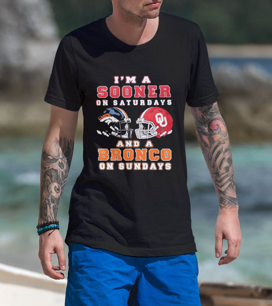 I'm A Sooner On Saturdays And A Bronco On Sundays Football Helmets T-Shirt