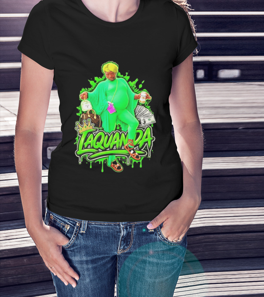 Laquanda Crown Cash And Drink Camo Green Style Badass T-Shirt
