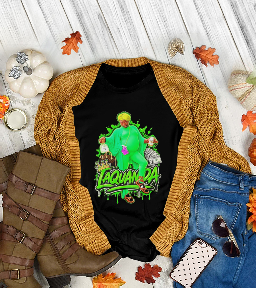 Laquanda Crown Cash And Drink Camo Green Style Badass T-Shirt