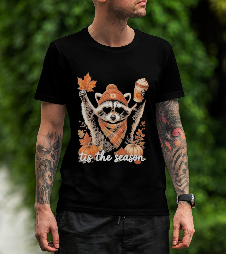 Tis The Season Raccoon With Fall Pumpkin Coffee And Autumn Leaves T-Shirt