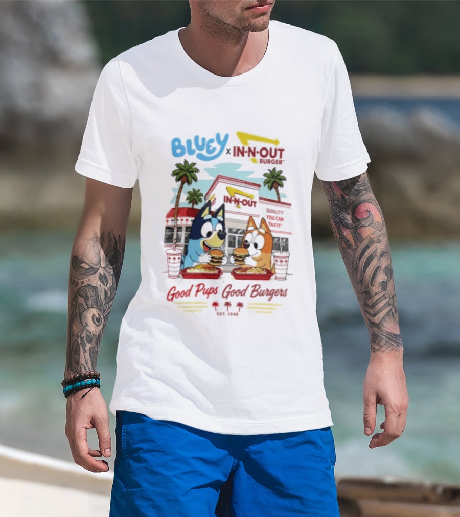 Bluey X In N Out Burger Good Pups Good Burgers Palm Tree Friends Eating T-Shirt