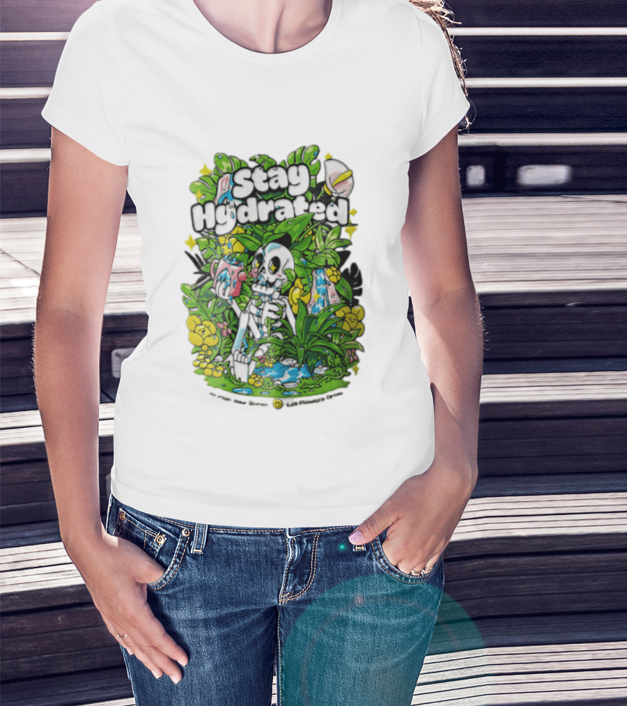 Stay Hydrated Quirky Skeleton Watering Lush Greenery And Flowers T-Shirt