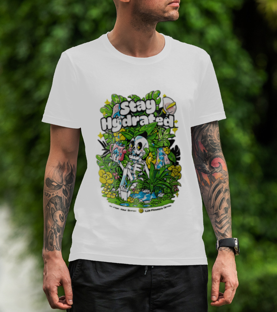 Stay Hydrated Quirky Skeleton Watering Lush Greenery And Flowers T-Shirt