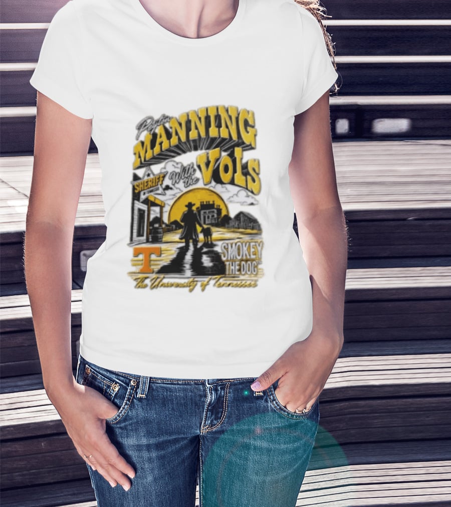 Peyton Manning Sheriff With The Vols Smokey The Dog University Of Tennessee T-Shirt