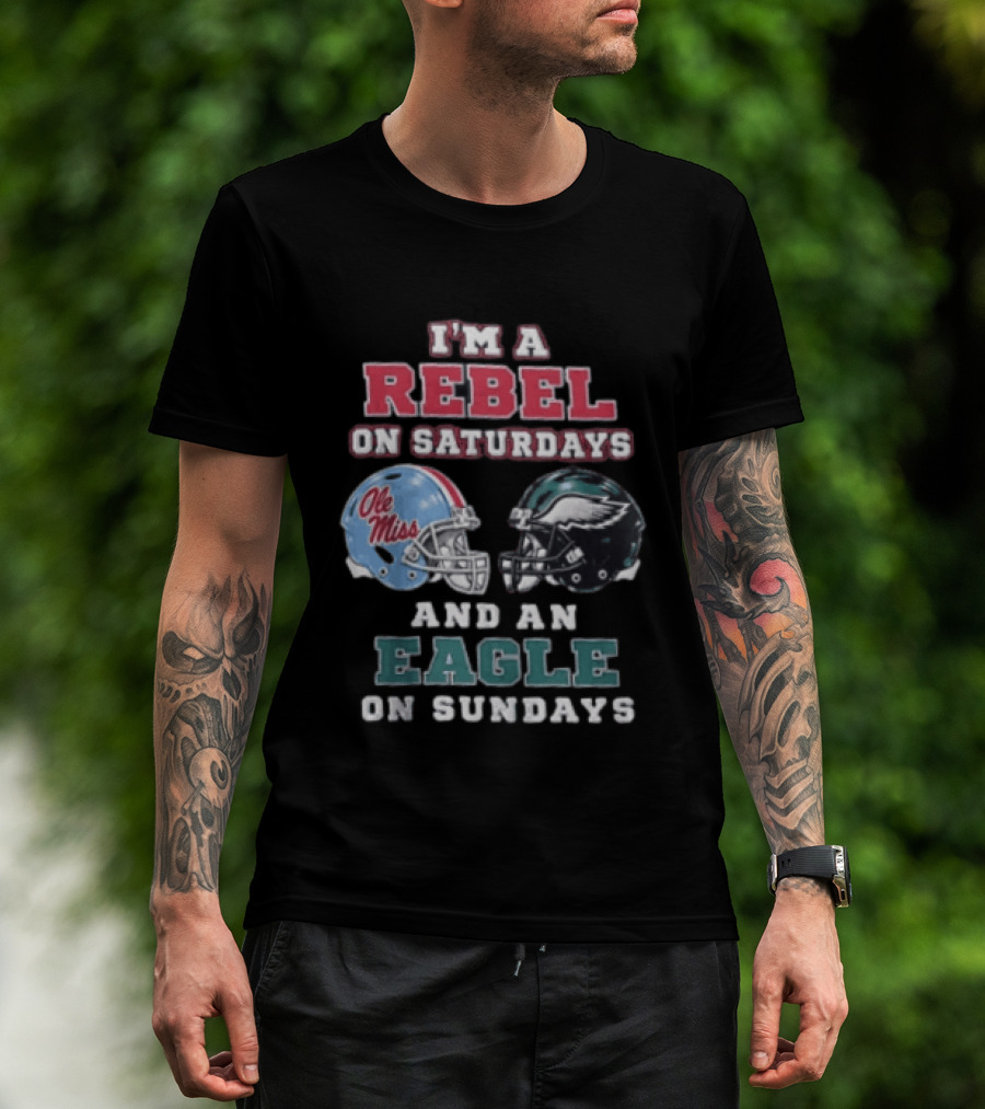 Ole Miss Rebels Saturdays Philadelphia Eagles Sundays Football Fan Dual Team Support T-Shirt
