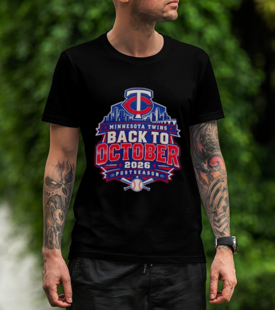 Minnesota Twins Back To October 2026 Postseason Skyline T-Shirt