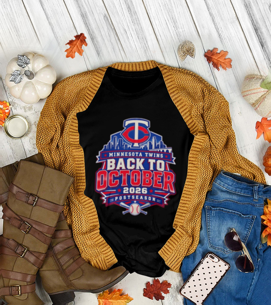 Minnesota Twins Back To October 2026 Postseason Skyline T-Shirt
