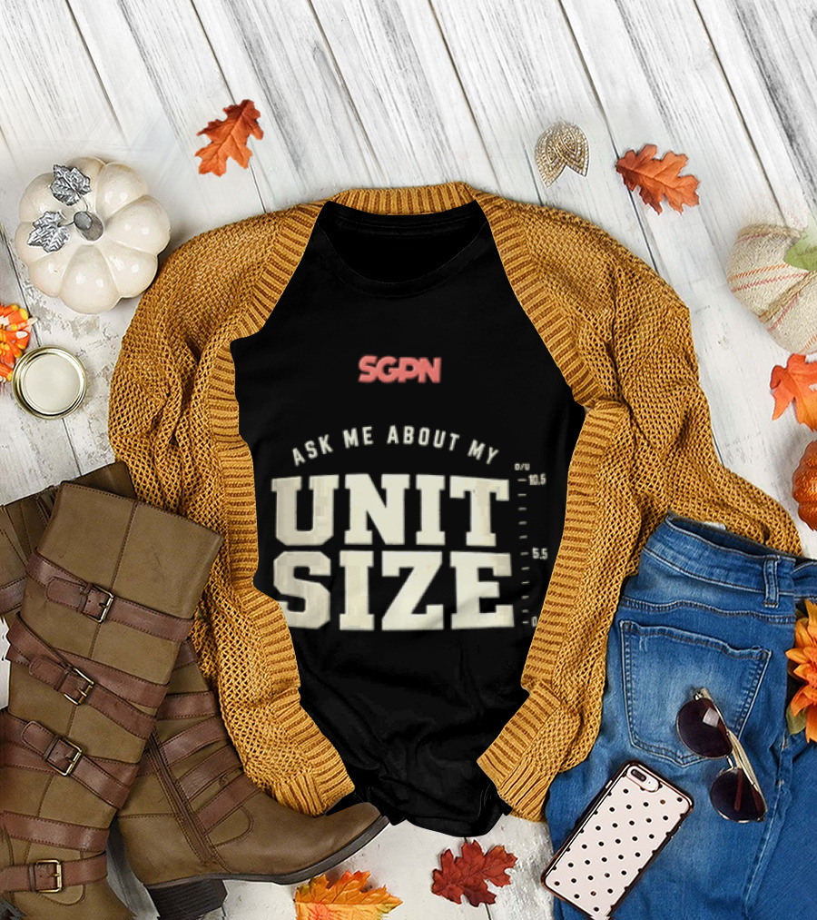Sgpn Ask Me About My Unit Size Betting Odds Scale T-Shirt