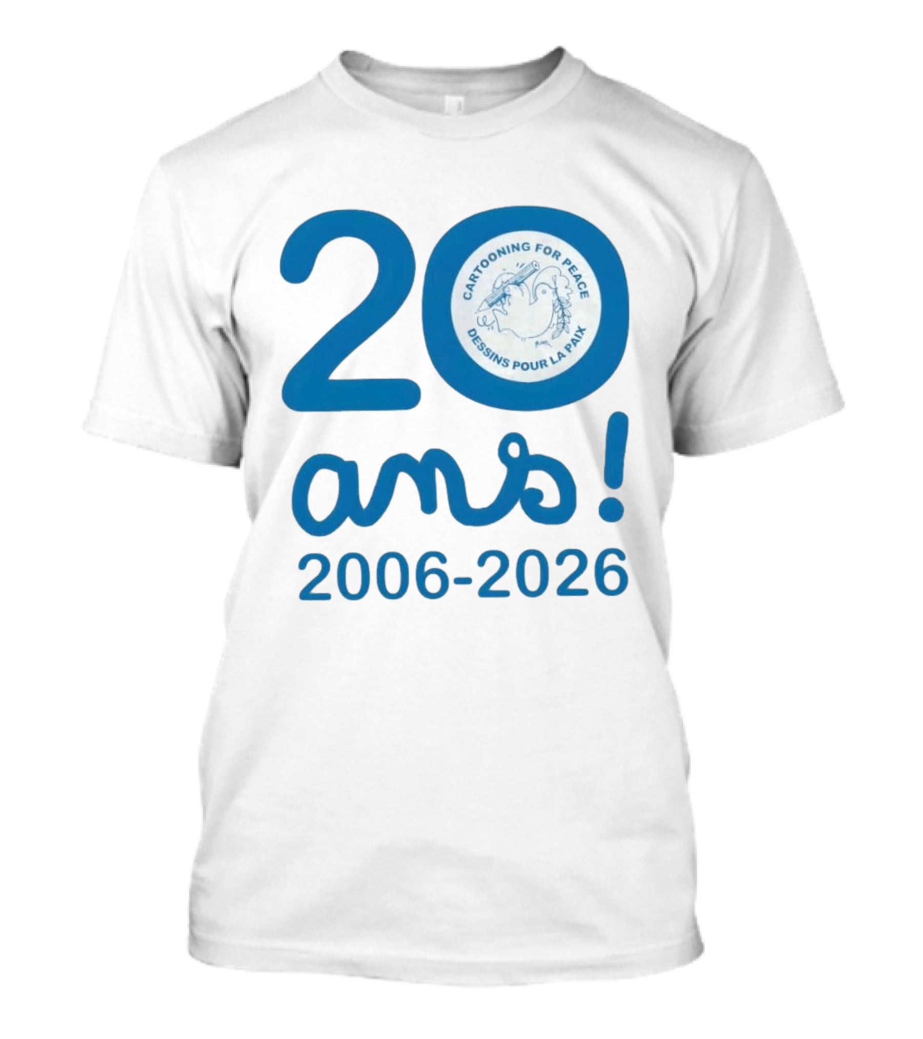 Cartooning For Peace 20 Ans 2006 2026 Dessins Pour La Paix 20th Anniversary T-Shirt