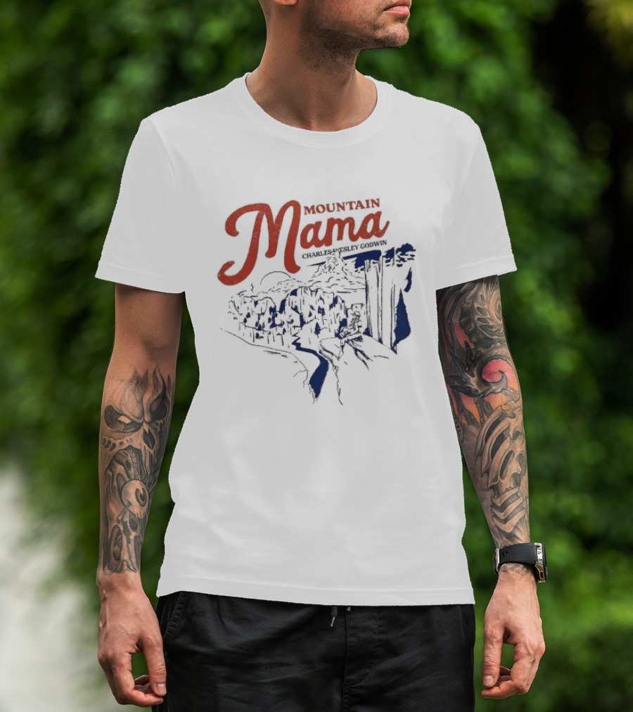 Charles Wesley Godwin Mountain Mama Scenic Countryside T-Shirt
