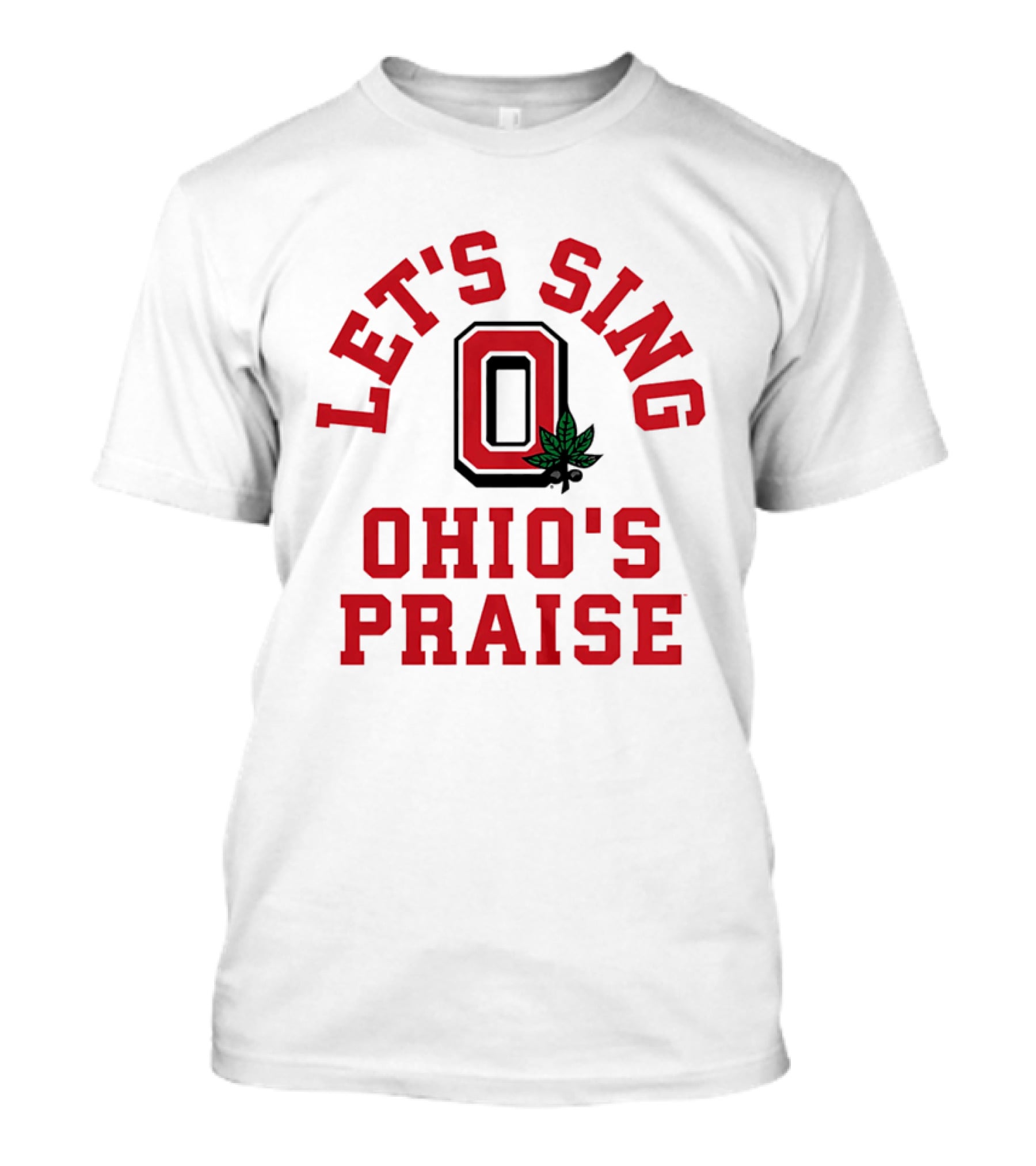 Ohio State Buckeyes Let's Sing Ohio's Praise T-Shirt