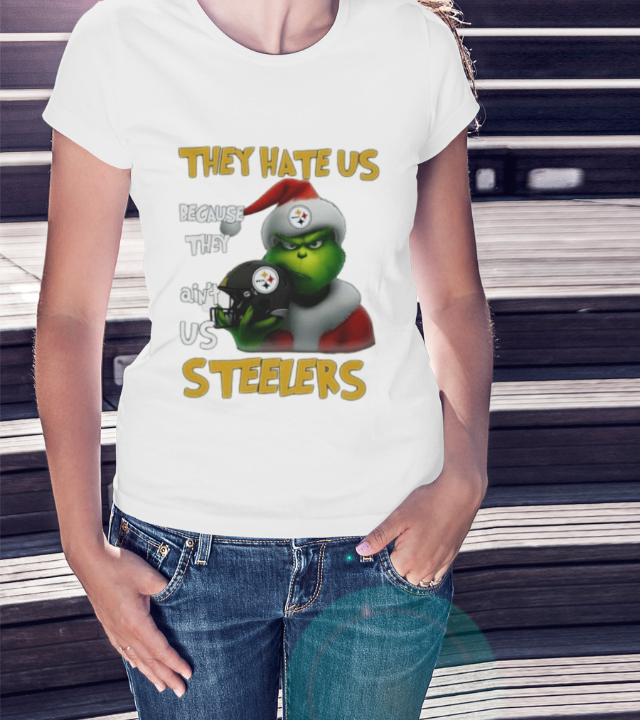 Pittsburgh Steelers Grinch They Hate Us Because They Ain't Us Steelers Christmas T-Shirt