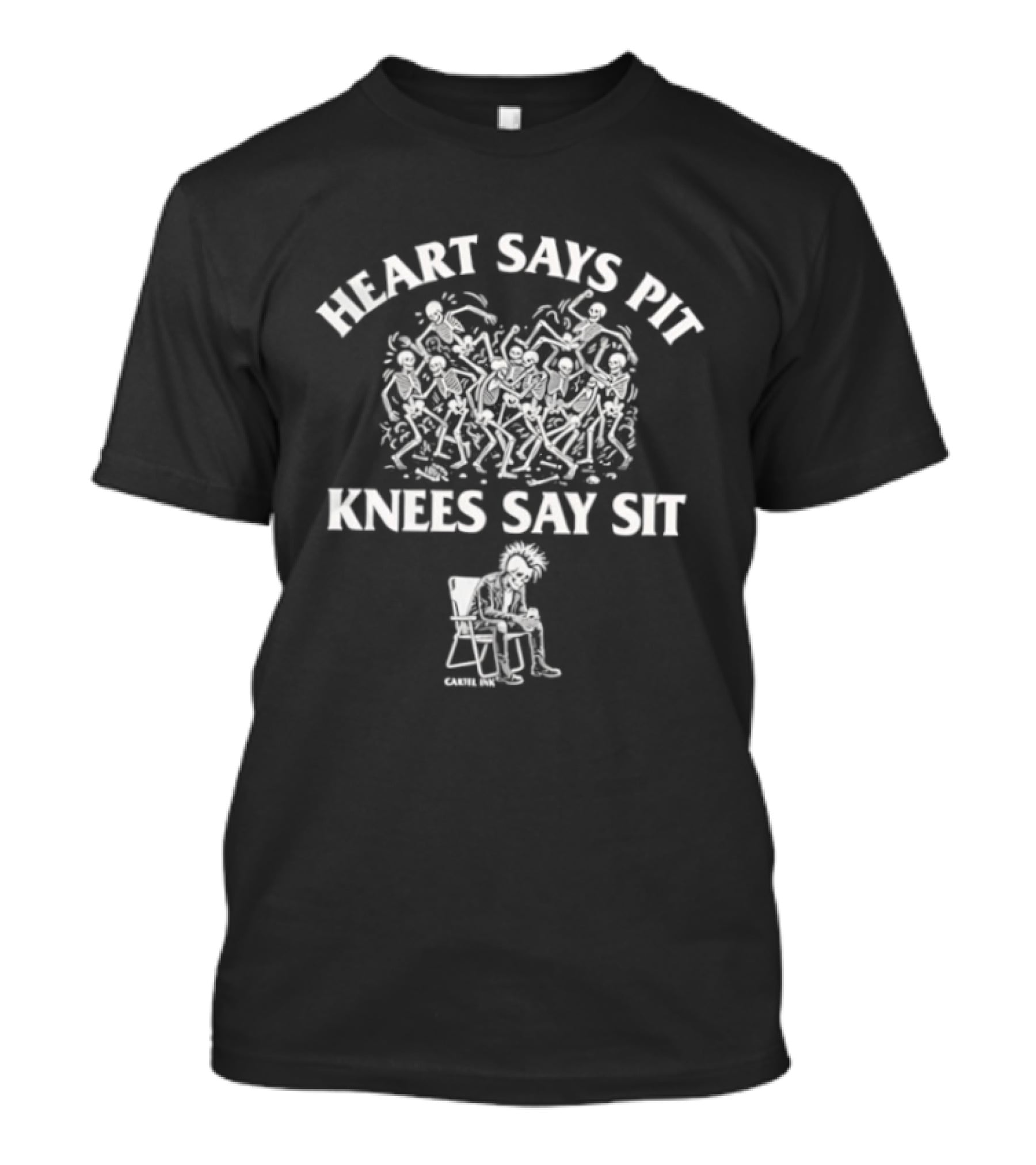 Heart Says Pit Knees Say Sit Cartel Ink Skeleton Chair T-Shirt