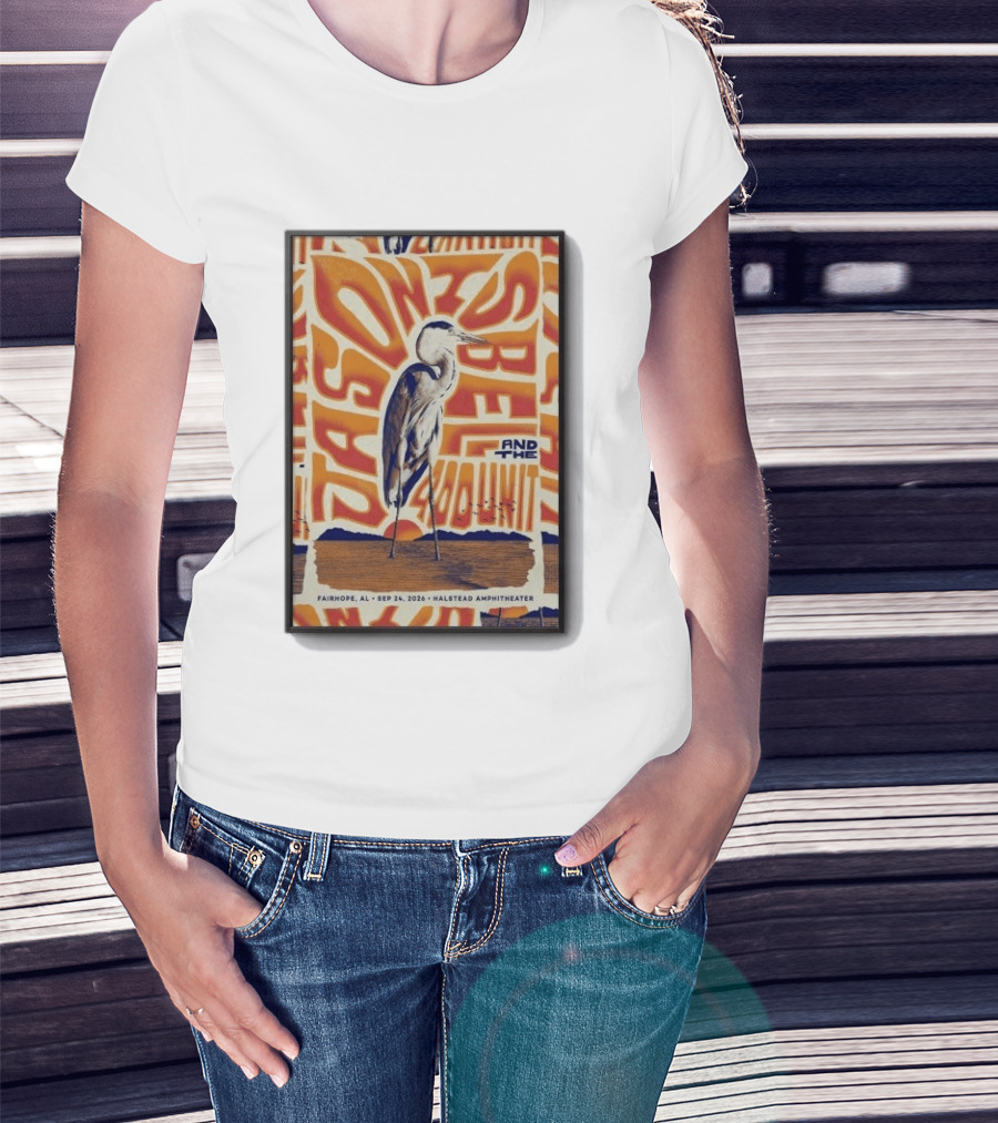 Original Jason Isbell And The 400 Unit September 24 2026 Fairhope AL Halstead Amphitheater Heron T-Shirt