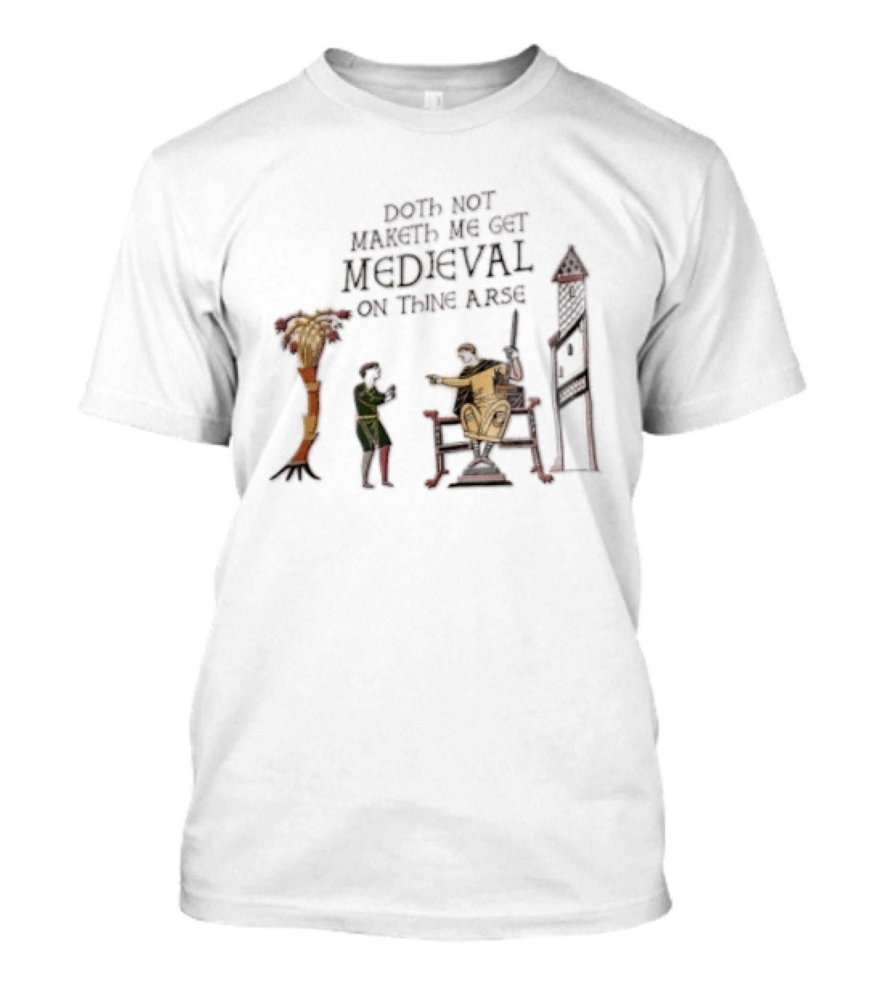 Bayeux Tapestry Get Medieval On Thine Arse Meme T-Shirt