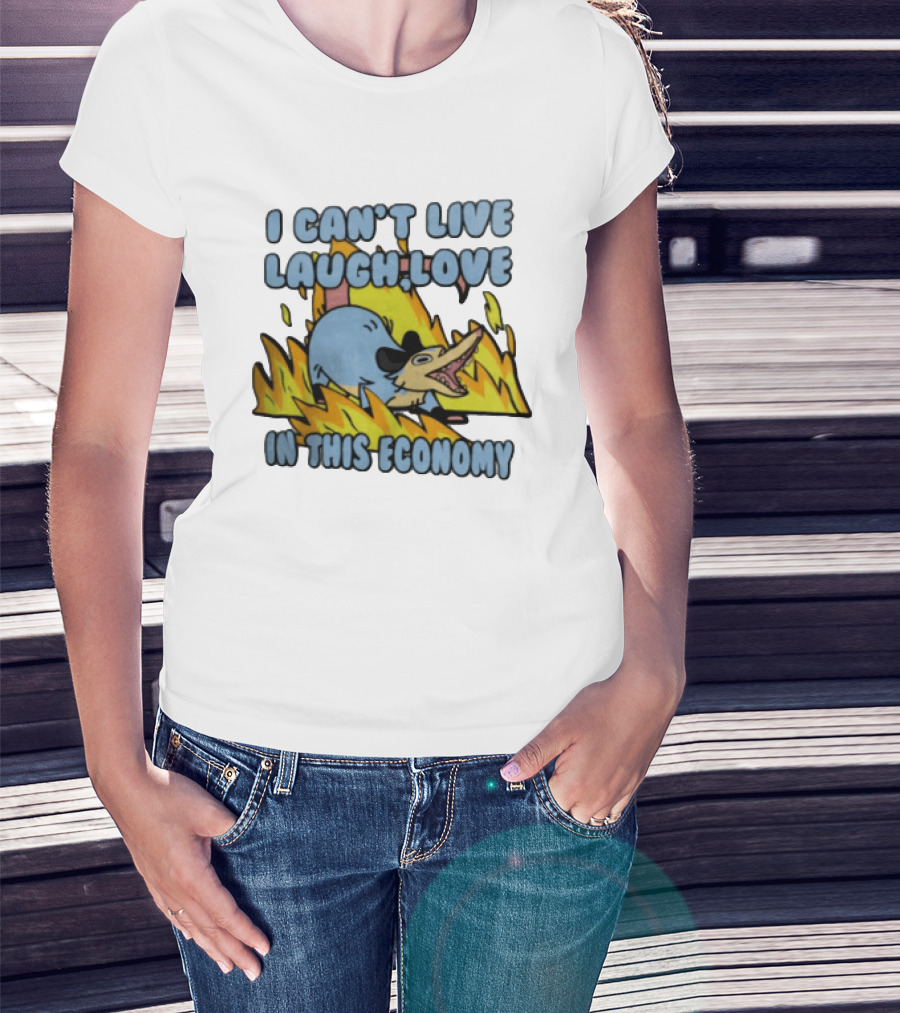 I Can't Live Laugh Love In This Economy Opossum Screaming Fire Cartoon T-Shirt
