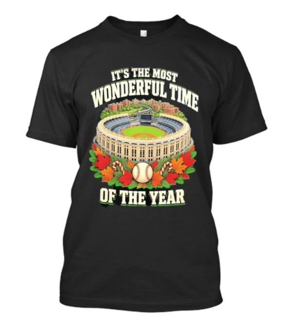 It's The Most Wonderful Time New York Yankee Stadium Baseball Holiday Season T-Shirt