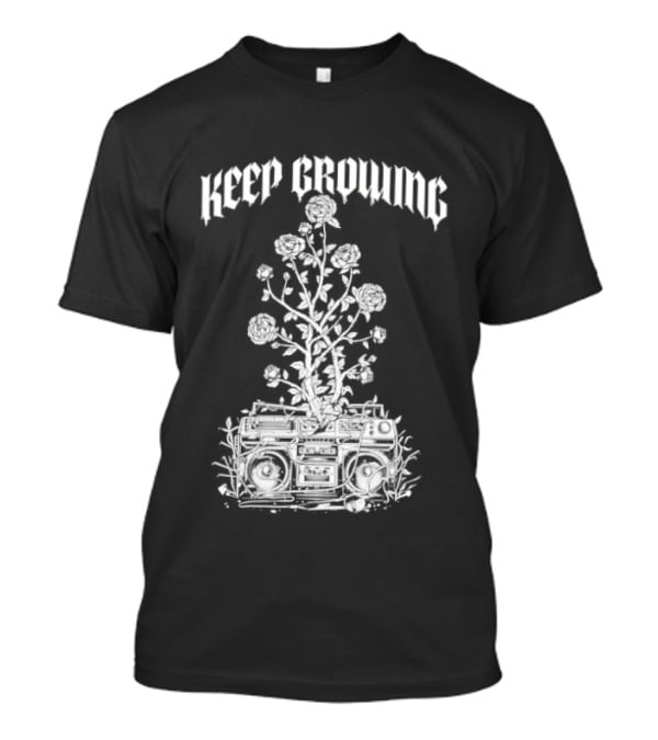 Keep Growing J.Rose Plant Speaker T-Shirt