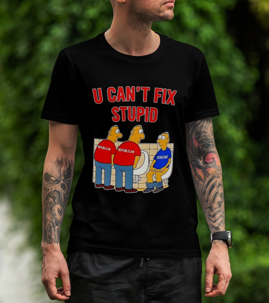 U Can't Fix Stupid Political Cartoon Republicans Vs Democrat Urinals T-Shirt