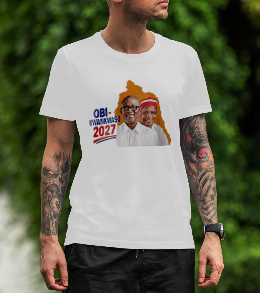 Obi Kwankwaso 2027 Campaign Political Movement With Leadership T-Shirt