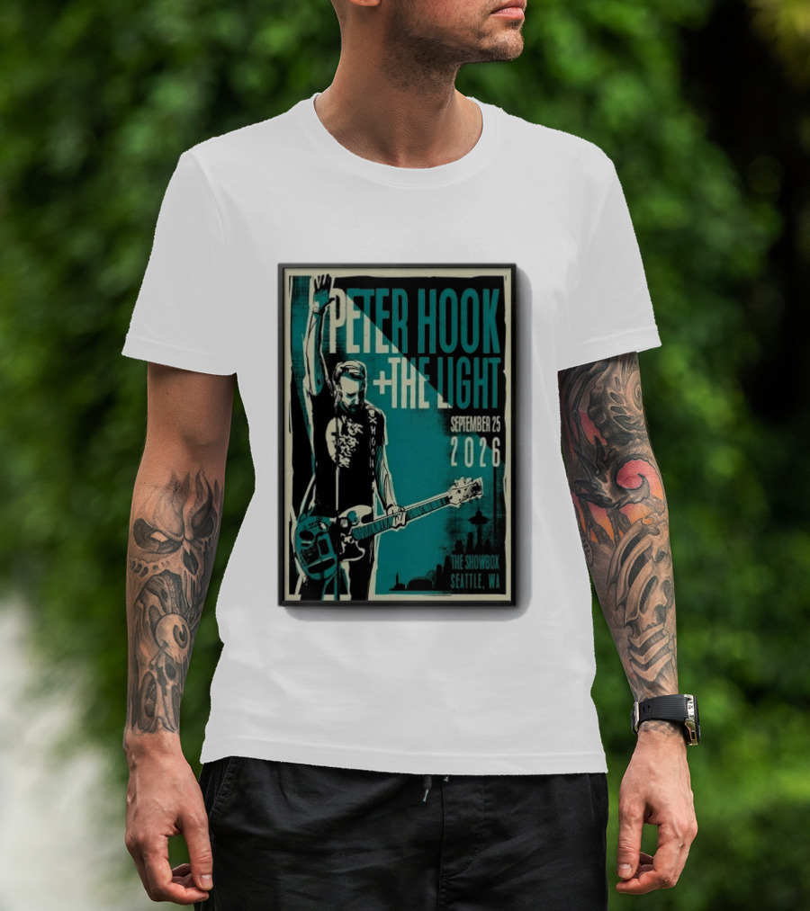 Peter Hook + The Light The Showbox Seattle WA September 25 2026 T-Shirt