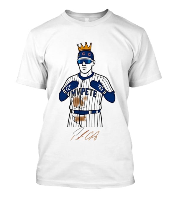 Pete Crow Armstrong MVPete King Cubs Baseball Fan T-Shirt