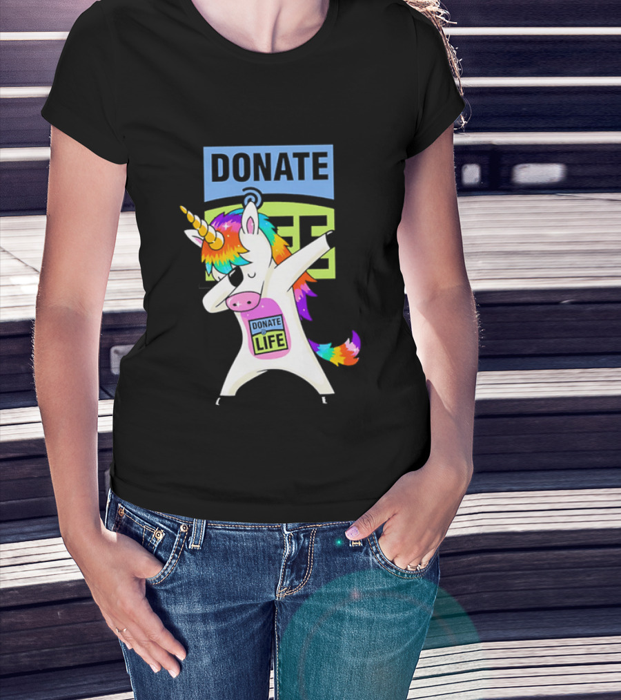 Donate Life Unicorn Rainbow Dabbing T-Shirt