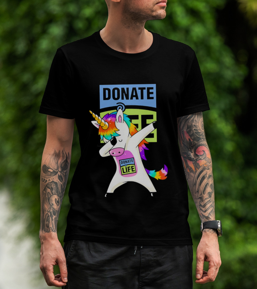 Donate Life Unicorn Rainbow Dabbing T-Shirt