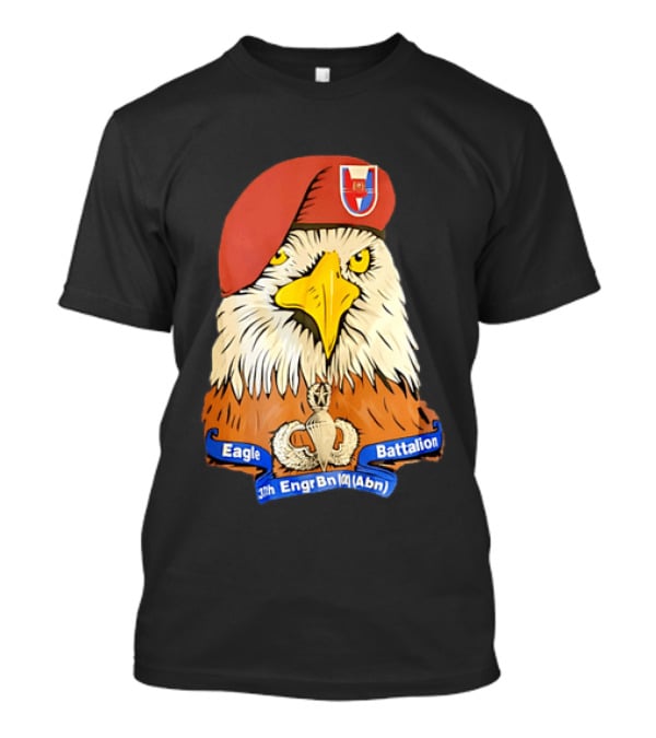 Eagle Battalion 37th Engr Bn Abn Airborne Insignia T-Shirt