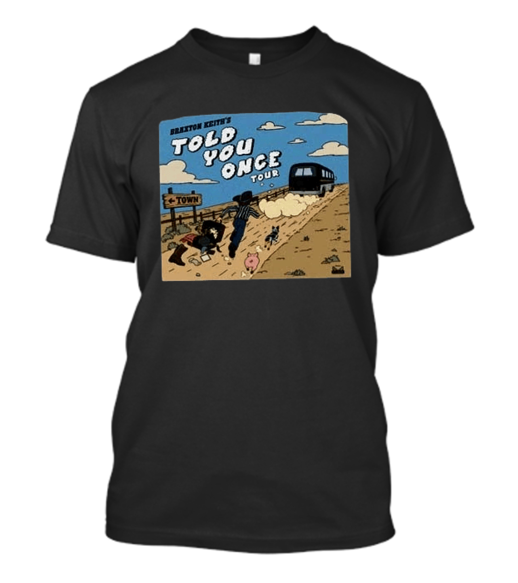 Braxton Keith's Told You Once Tour Bus Country Road T-Shirt