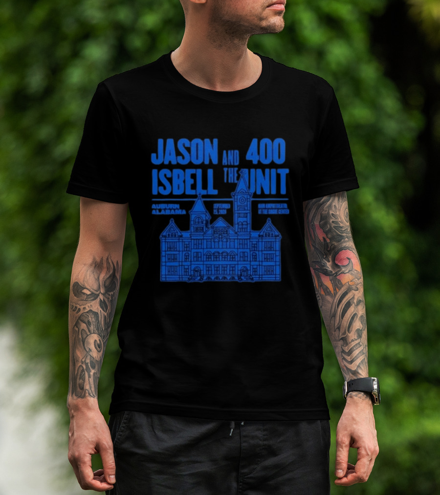 Jason Isbell And The 400 Unit Auburn Alabama Event At Gogue Center September 25 2026 T-Shirt
