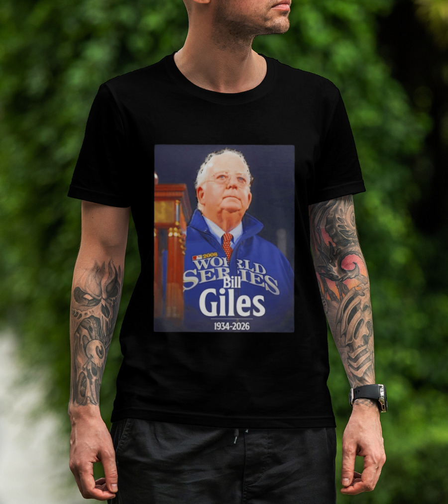 2008 World Series Bill Giles 1934 2026 T-Shirt